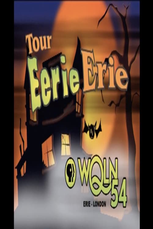 Tour Eerie Erie — poster