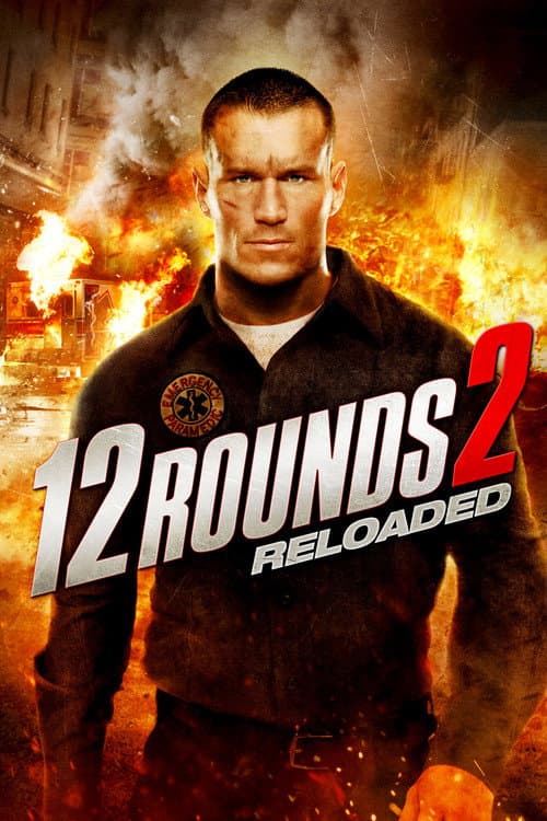 12 Rounds 2: Reloaded — poster