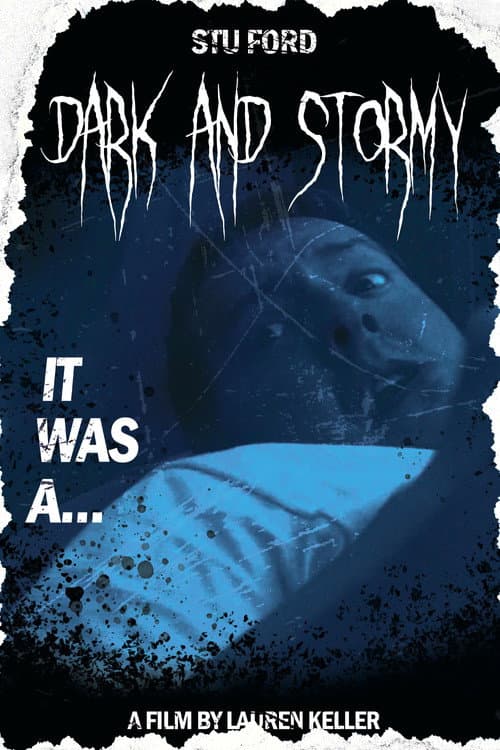 Dark and Stormy — poster