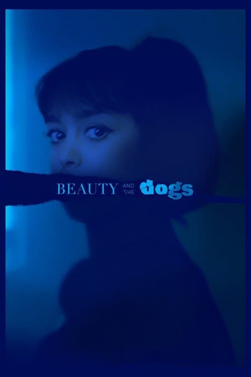 Beauty and the Dogs — poster