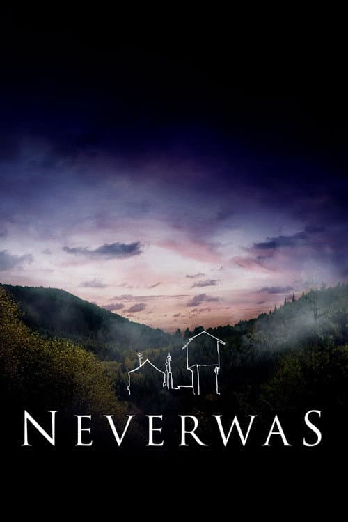 Neverwas — poster