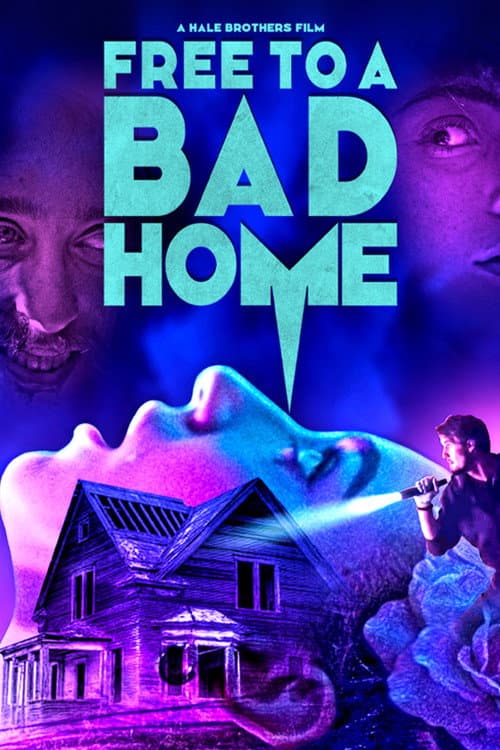 Free to a Bad Home — poster