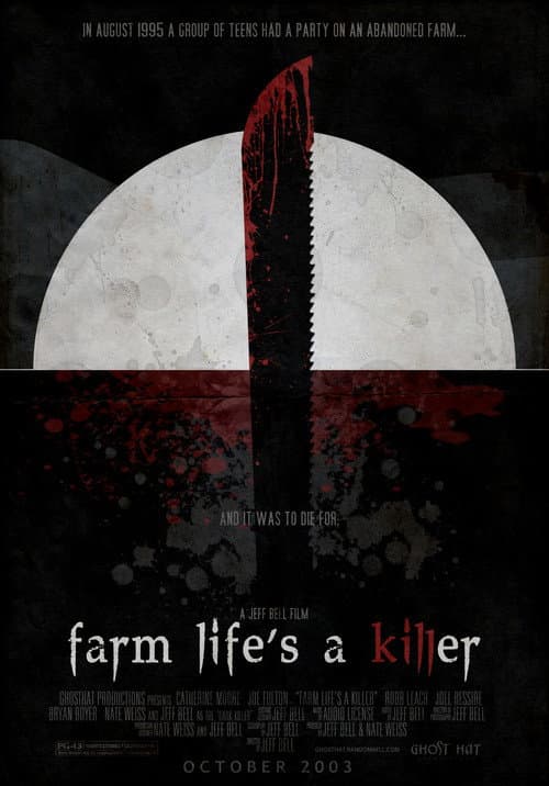 Farm Life's A Killer — poster