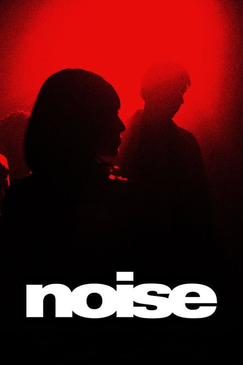 Noise — poster