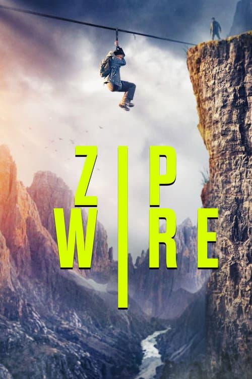 Zip Wire — poster