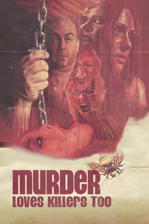 Murder Loves Killers Too — poster
