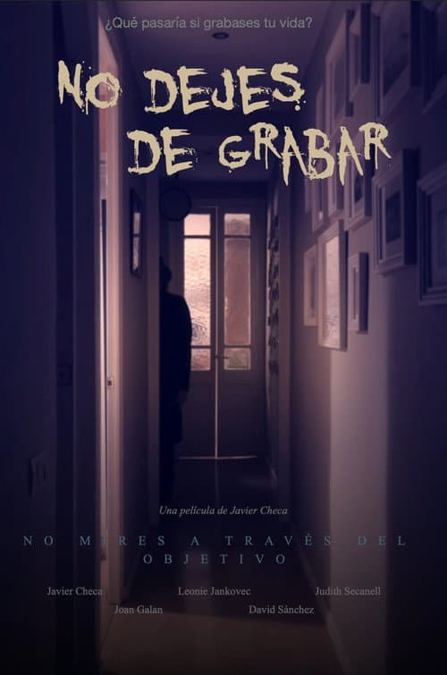 No dejes de grabar — poster