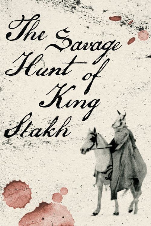 Savage Hunt of King Stakh poster