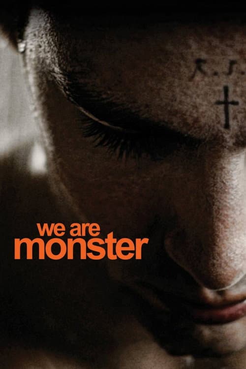 We Are Monster — poster