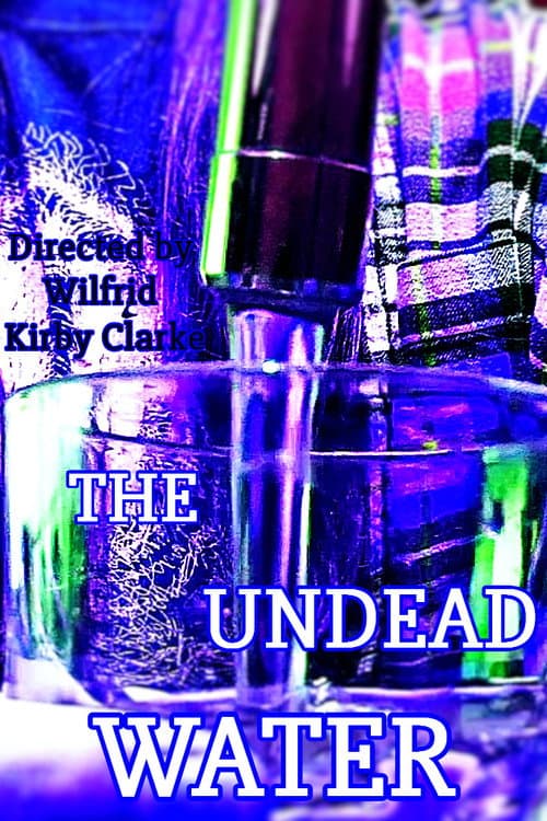 The Undead Water — poster