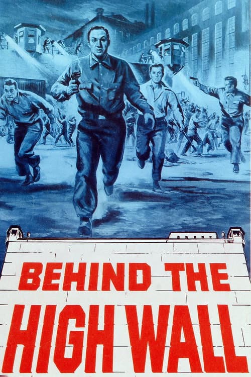 Behind the High Wall — poster