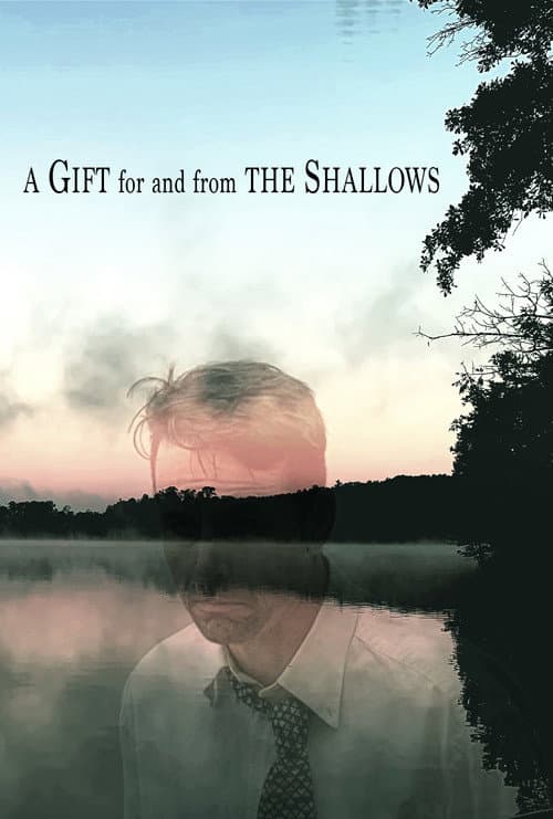 A Gift for and from the Shallows — poster