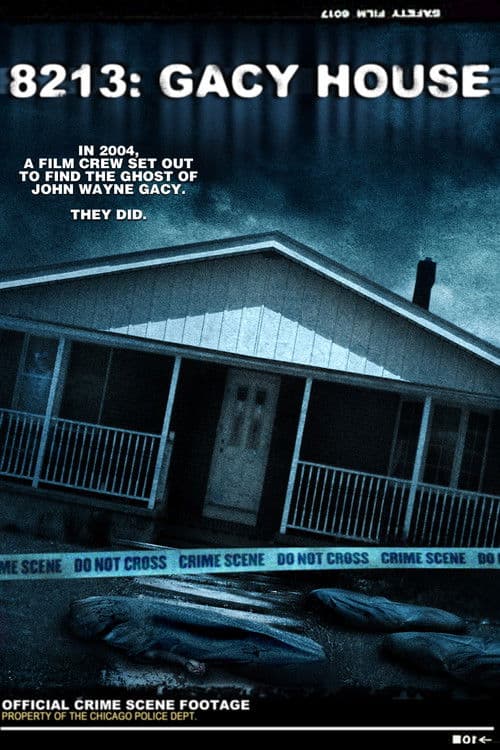 8213: Gacy House — poster