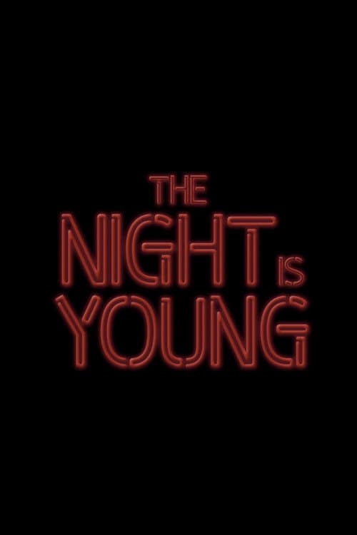 The Night Is Young — poster