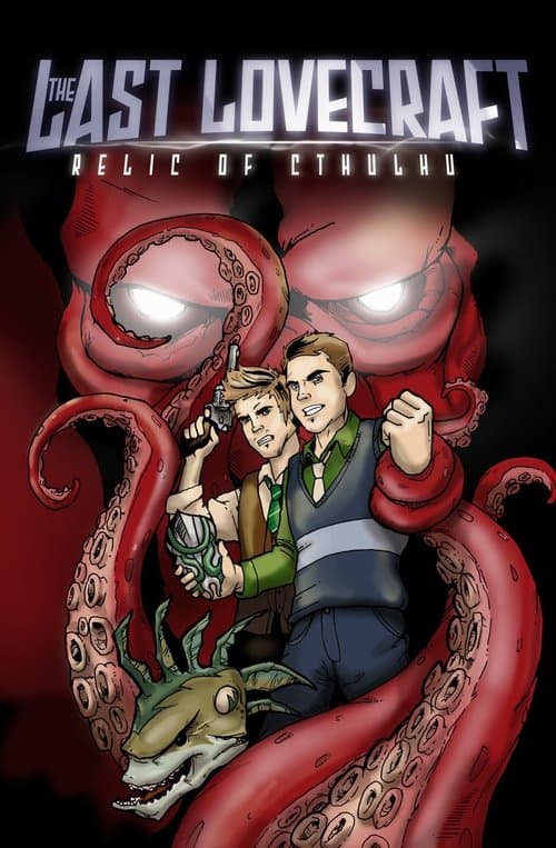 The Last Lovecraft: Relic of Cthulhu — poster