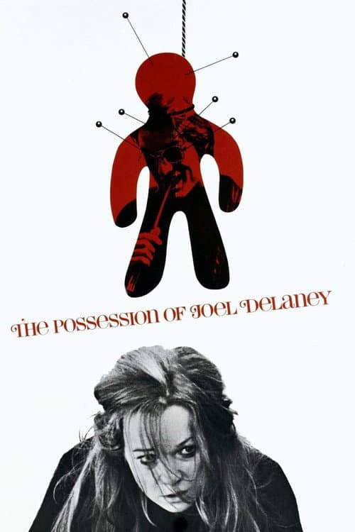 The Possession of Joel Delaney — poster
