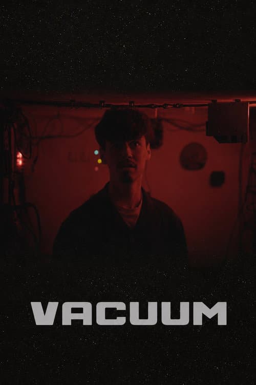 Vacuum — poster