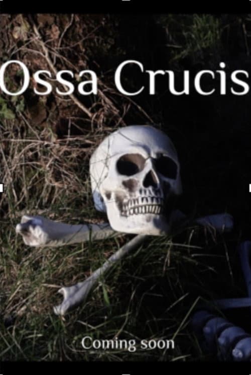 Ossa Crucis — poster