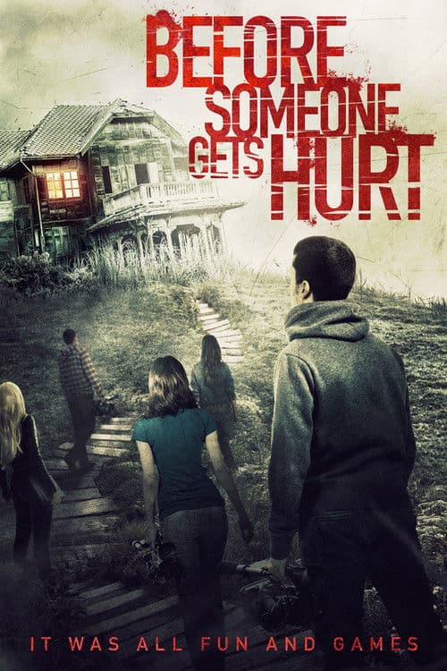 Before Someone Gets Hurt — poster