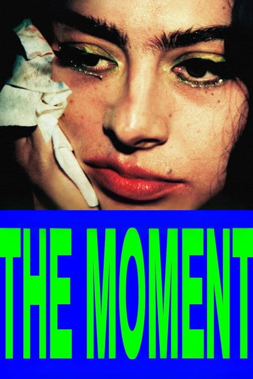 The Moment — poster