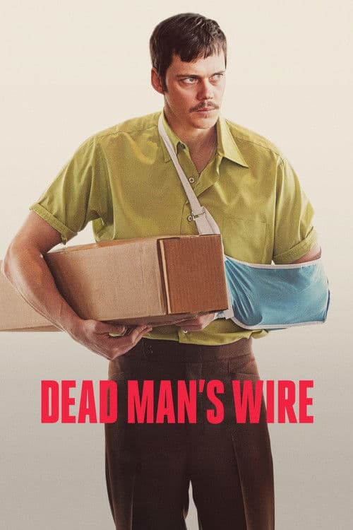 Dead Man's Wire — poster