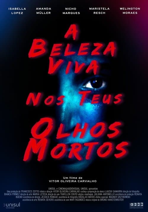 The Beautiful Bright in Your Dead Eyes — poster