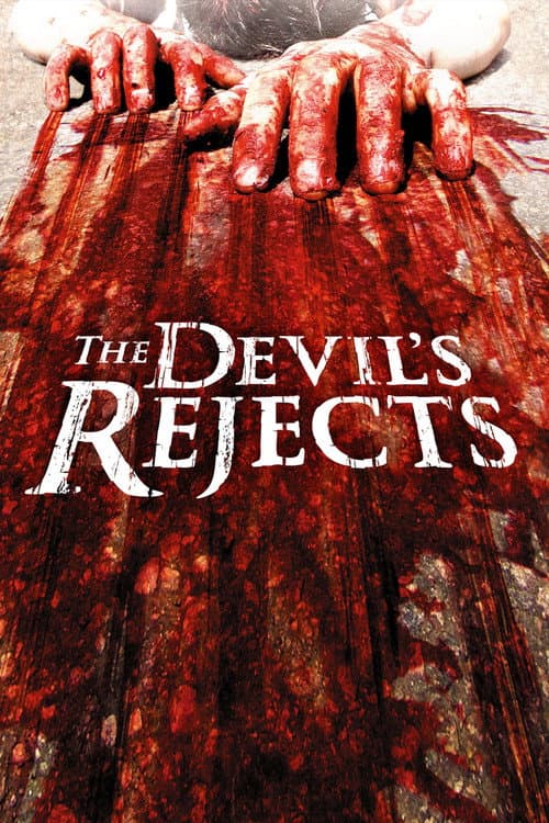 The Devil's Rejects — poster