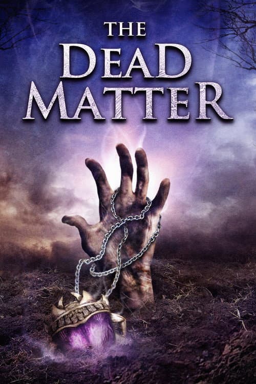 The Dead Matter — poster