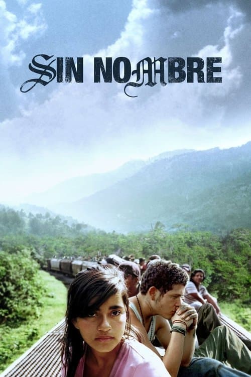 Sin Nombre — poster