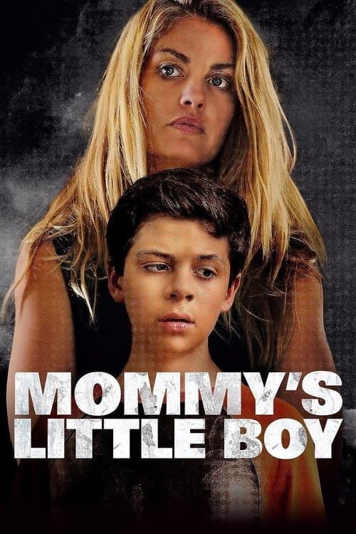Mommy's Little Boy — poster