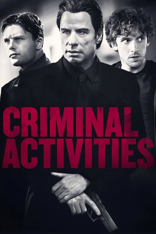 Criminal Activities — poster