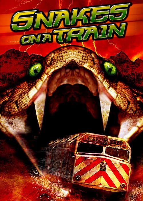 Snakes on a Train — poster