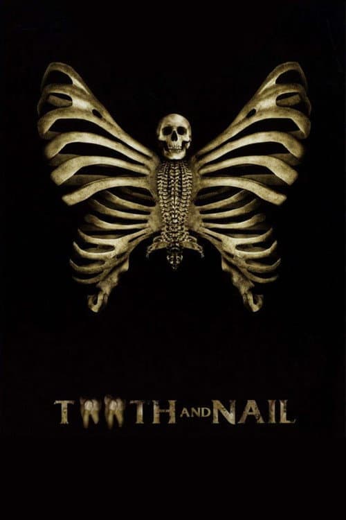 Tooth and Nail — poster