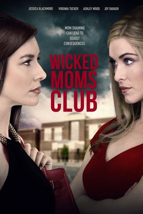 Wicked Moms Club — poster