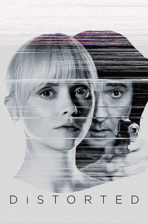 Distorted — poster