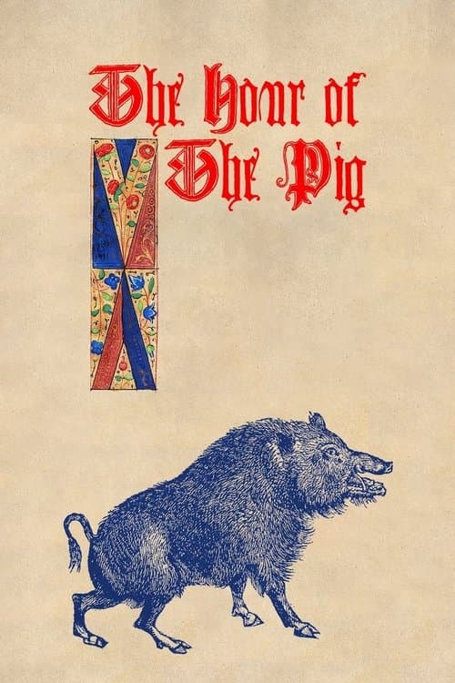 The Hour of the Pig — poster