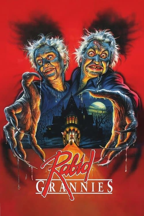 Rabid Grannies — poster