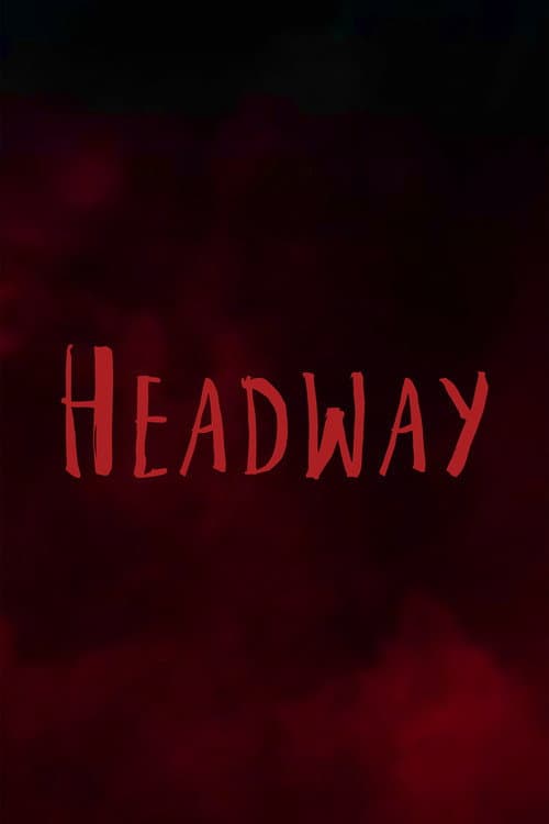 Headway — poster