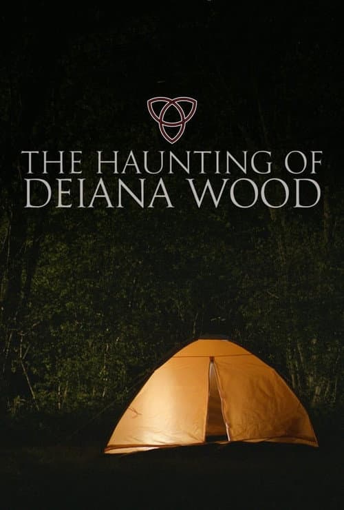 The Haunting of Deiana Wood — poster