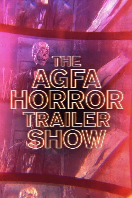 The AGFA Horror Trailer Show — poster