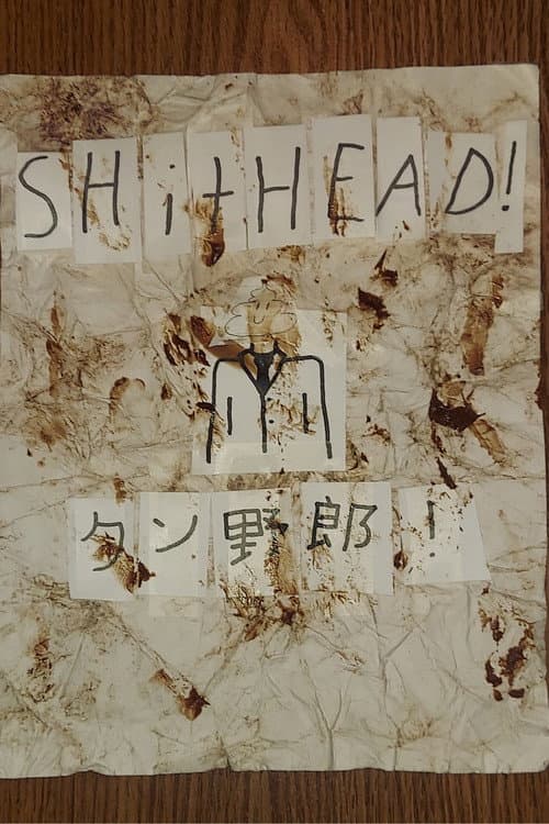 Shithead! — poster