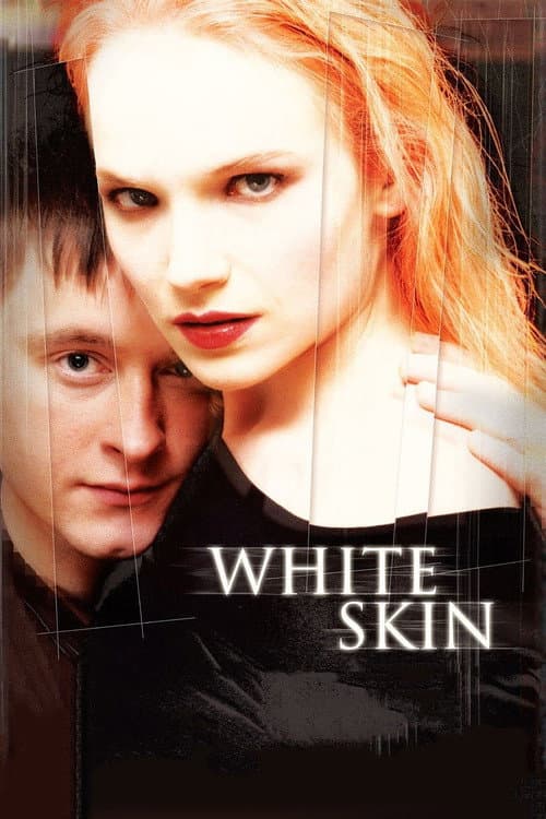 White Skin — poster
