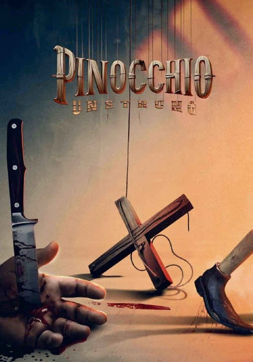 Pinocchio: Unstrung — poster