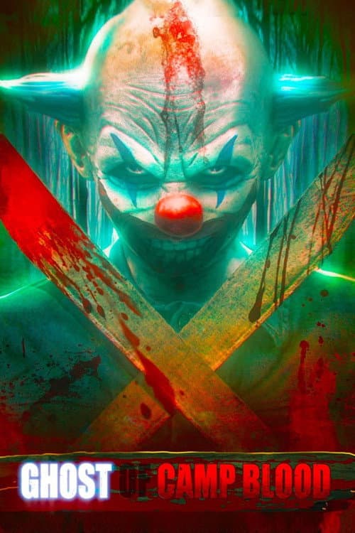 Ghost of Camp Blood — poster
