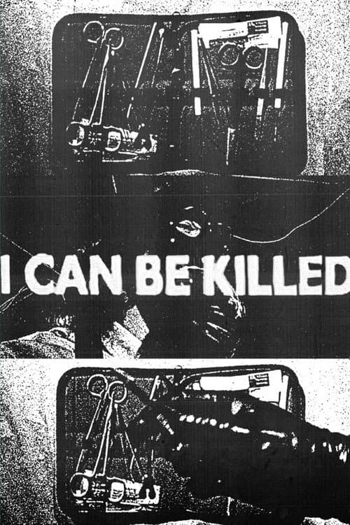 I Can Be Killed — poster