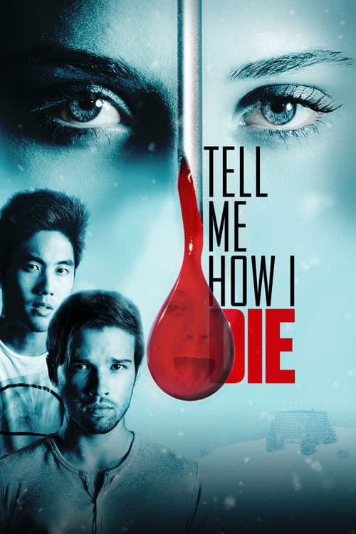 Tell Me How I Die — poster