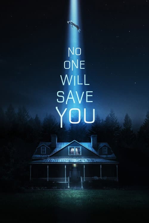 No One Will Save You — poster