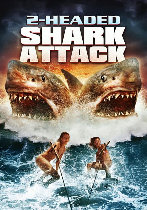 2-Headed Shark Attack — poster