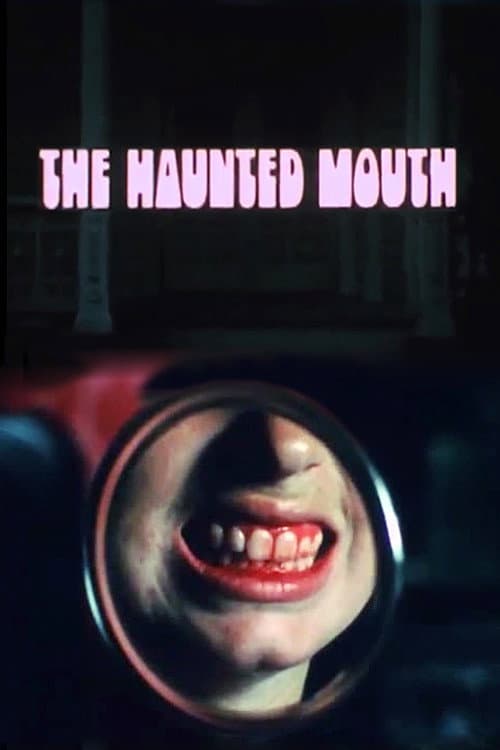 The Haunted Mouth — poster