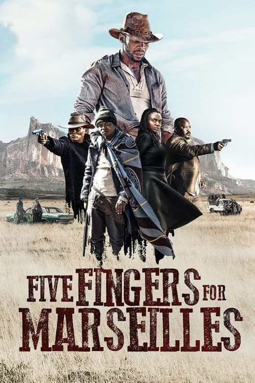 Five Fingers for Marseilles — poster